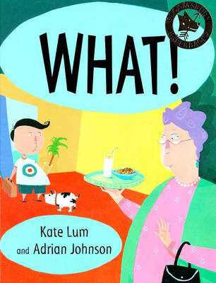 Book cover for What!
