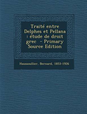 Book cover for Traite Entre Delphes Et Pellana