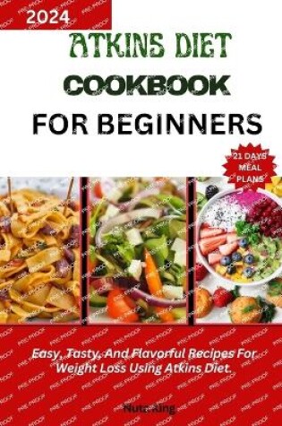 Cover of Atkins Diet Cookbook for Beginners