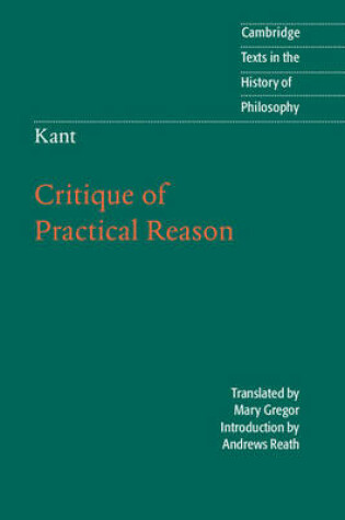 Cover of Kant: Critique of Practical Reason