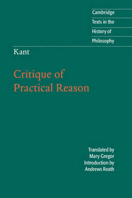 Book cover for Kant: Critique of Practical Reason