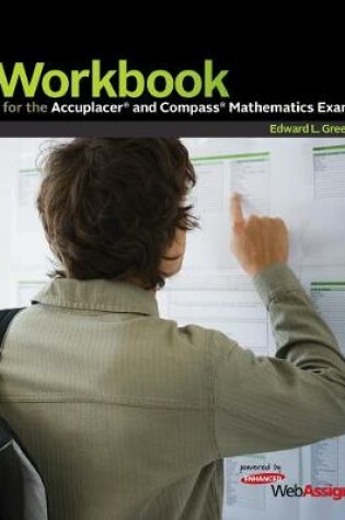 Cover of Workbook for the Accuplacer and Compass Mathematics Exam