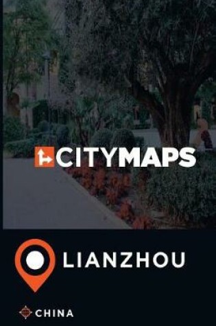 Cover of City Maps Lianzhou China