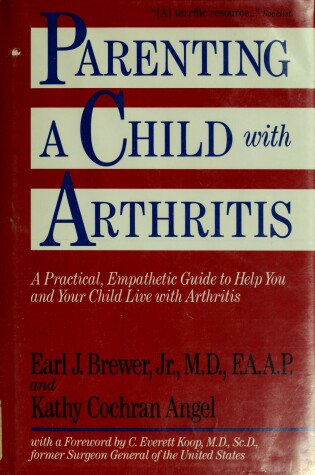 Cover of Parenting a Child with Arthritis