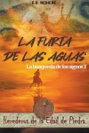 Book cover for La Furia de las Aguas, La B�squeda de los Signos 1