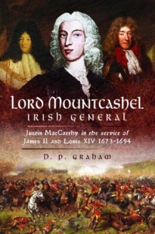 Cover of Lord Mountcashel: Irish Jacobite General