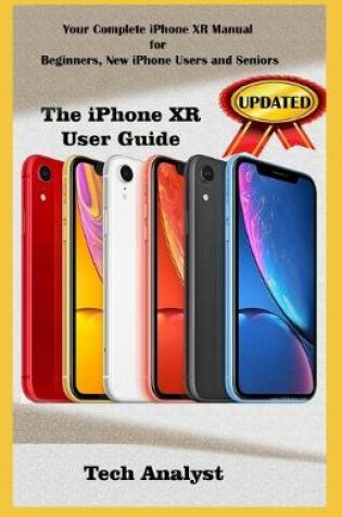 Cover of The iPhone Xr User Guide