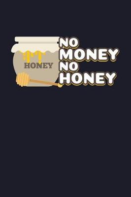 Book cover for No Money No Honey