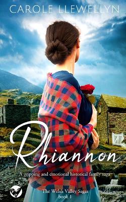 Cover of RHIANNON a gripping and emotional historical family saga