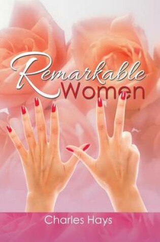 Cover of Remarkable Women