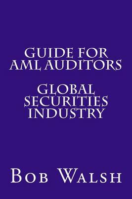 Book cover for Guide for AML Auditors - Global Securities Industry