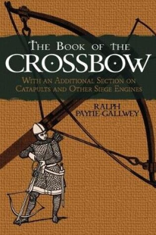 Cover of The Book of the Crossbow