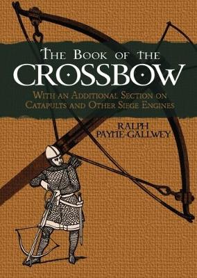 Book cover for The Book of the Crossbow