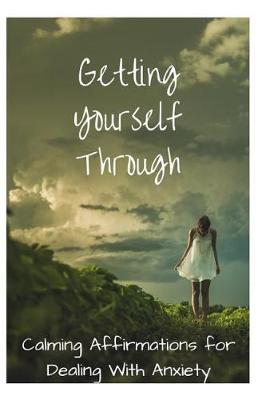 Book cover for Getting Yourself Through