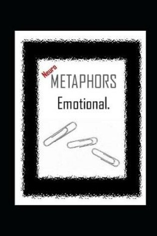 Cover of NeuroMETAPHORS emotional.