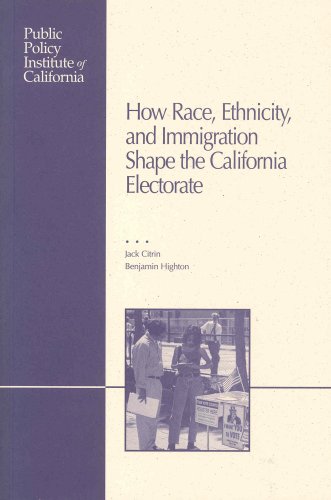 Book cover for How Race, Ethnicity, and Immigration Shape the California Electorate