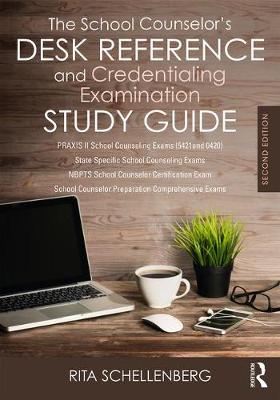 Book cover for The School Counselor's Desk Reference and Credentialing Examination Study Guide