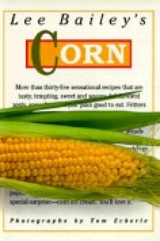 Cover of Lee Bailey's Corn