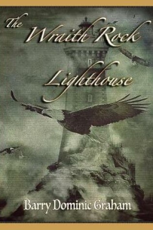 Cover of The Wraith Rock Lighthouse