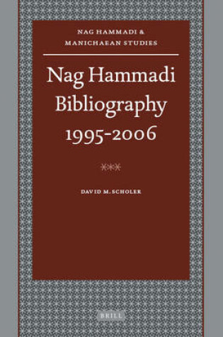 Cover of Nag Hammadi Bibliography 1995-2006