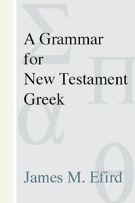 Cover of A Grammar for New Testament Greek