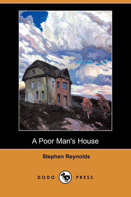Book cover for A Poor Man's House (Dodo Press)