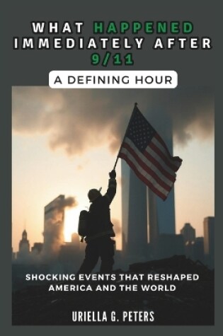 Cover of What Happened Immediately After 9/11