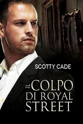 Book cover for Il Colpo Di Royal Street