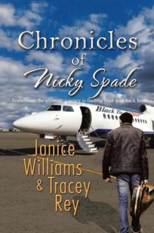 Cover of Chronicles of Nicky Spade