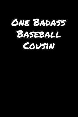 Book cover for One Badass Baseball Cousin