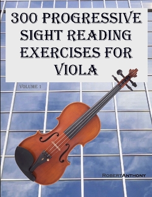 Book cover for 300 Progressive Sight Reading Exercises for Viola