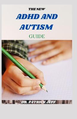 Book cover for The New ADHD and Autism Guide