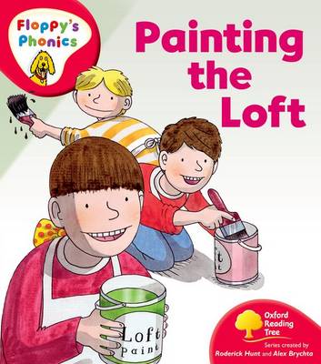 Book cover for Oxford Reading Tree: Stage 4: More Floppy's Phonics: Painting the Loft