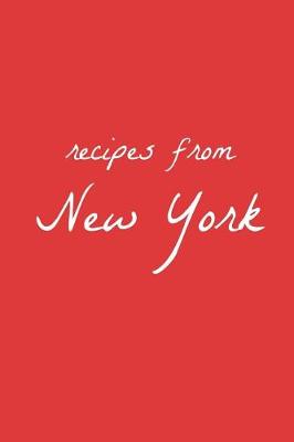 Cover of Recipes from New York