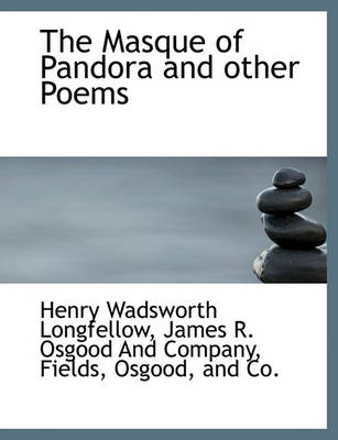 Book cover for The Masque of Pandora and Other Poems