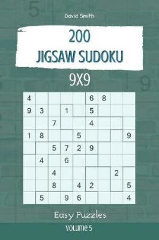 Cover of Jigsaw Sudoku - 200 Easy Puzzles 9x9 vol.5