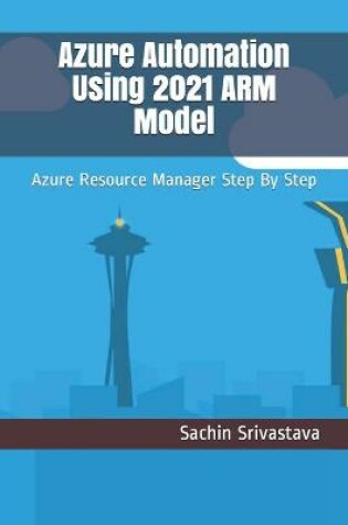 Cover of Azure Automation Using 2021 ARM Model