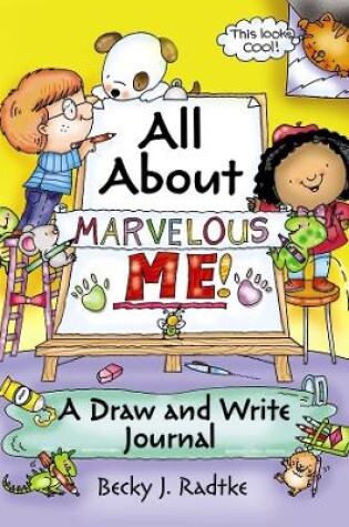 Cover of All About Marvelous Me!