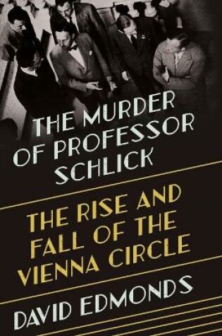 Cover of The Murder of Professor Schlick