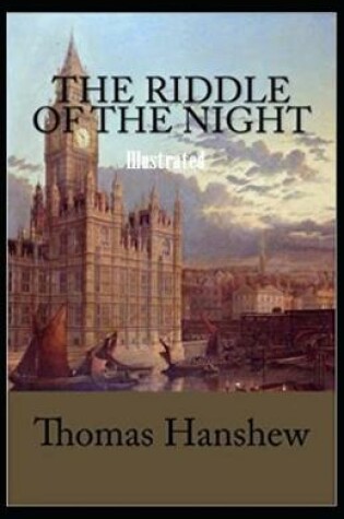 Cover of The Riddle of the Night Illustrated