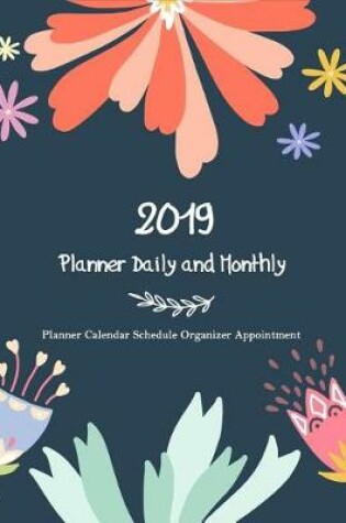 Cover of 2019 Planner Daily and Monthly