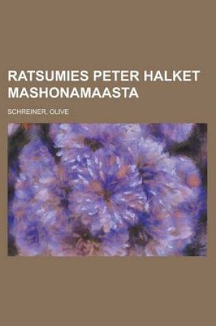 Cover of Ratsumies Peter Halket Mashonamaasta