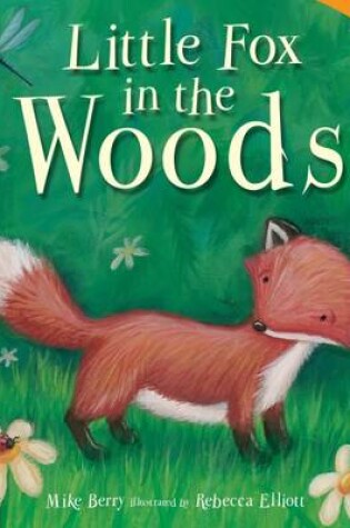 Cover of Little Fox in the Woods