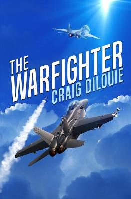Book cover for The Warfighter