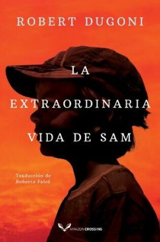 Cover of La extraordinaria vida de Sam