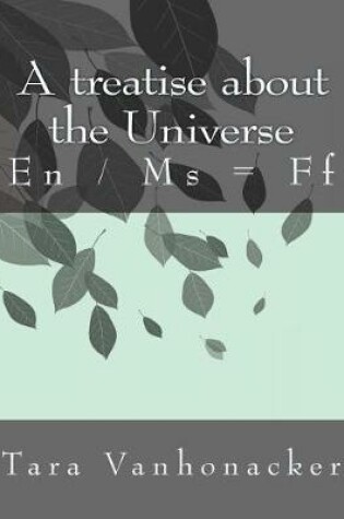 Cover of A treatise about the Universe