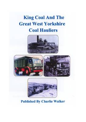 Book cover for King Coal and the Great Yorkshire Coal Hauliers