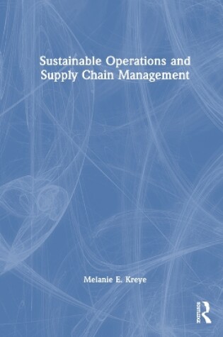 Cover of Sustainable Operations and Supply Chain Management