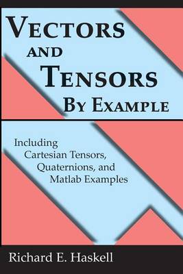 Cover of Vectors and Tensors By Example