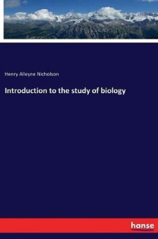 Cover of Introduction to the study of biology